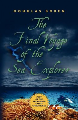 Книга Final Voyage of the Sea Explorer Douglas Boren