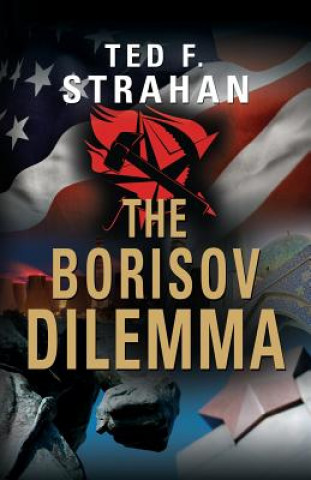 Książka Borisov Dilemma Ted F Strahan