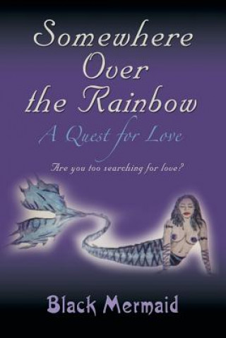 Kniha Somewhere Over the Rainbow Black Mermaid