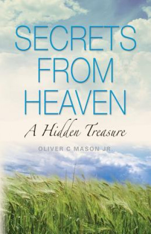 Livre Secrets from Heaven Oliver Mason