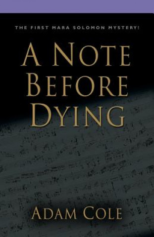 Knjiga Note Before Dying Adam Cole