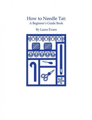 Книга How to Needle Tat Laura Evans