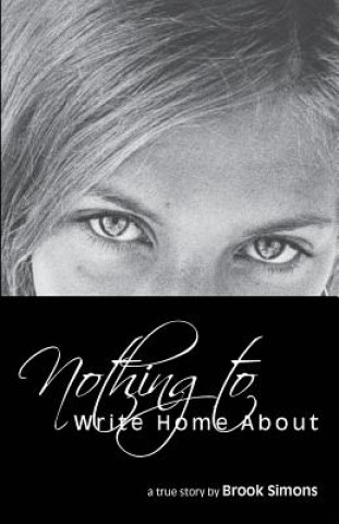 Book Nothing to Write Home About Brook Simons