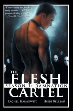 Könyv Flesh Cartel, Season 1 Heidi Belleau