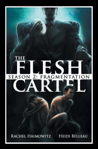 Carte Flesh Cartel, Season 2 Heidi Belleau