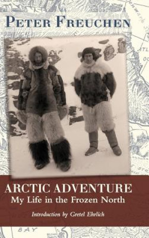 Книга Arctic Adventure Peter Freuchen