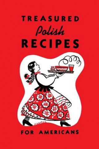 Книга Treasured Polish Recipes for Americans Irene Jasinski