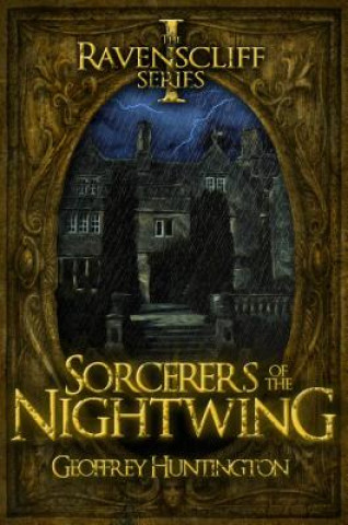 Книга Sorcerers of the Nightwing Geoffrey Huntington