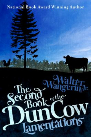 Buch Second Book of the Dun Cow Jr Walter Wangerin