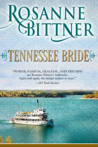 Książka Tennessee Bride Rosanne Bittner