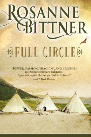Knjiga Full Circle Rosanne Bittner