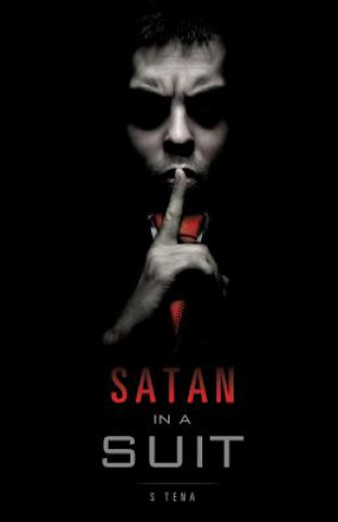 Könyv Satan in a Suit S Tena
