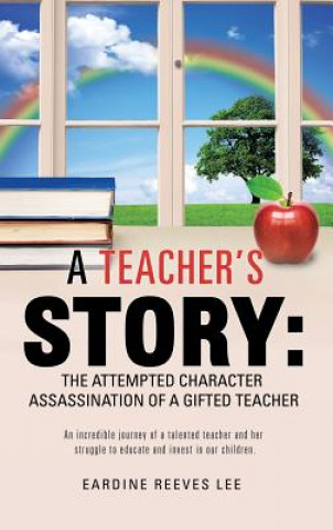 Kniha Teacher's Story Eardine Reeves Lee