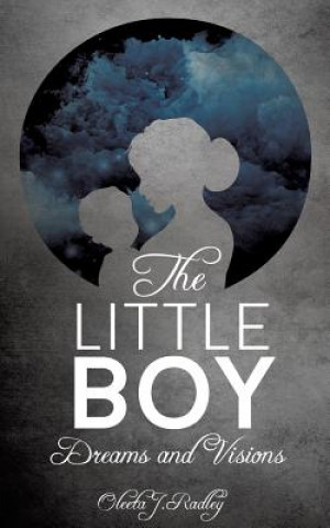 Книга Little Boy Oleeta J Radley