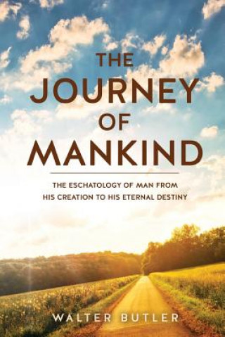 Kniha Journey of Mankind Walter Butler