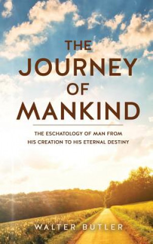 Kniha Journey of Mankind Walter Butler