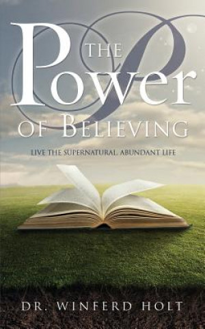 Libro Power of Believing Holt