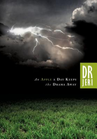 Książka Apple a Day Keeps the Drama Away MD Jeri a Dyson