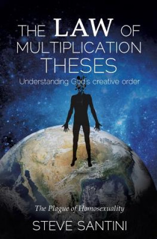 Kniha Law of Multiplication Theses Steve Santini