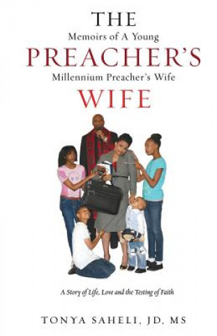 Könyv Memoirs of a Young Preacher's Millennium Preacher's Wife Saheli