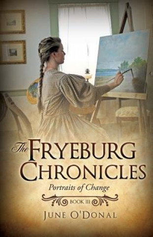 Buch Fryeburg Chronicles Book III June O'Donal