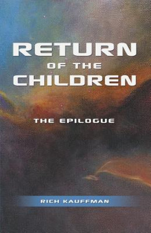 Kniha Return of the Children Rich Kauffman