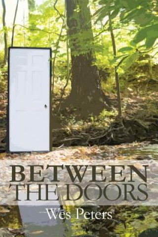 Libro Between the Doors Wes Peters