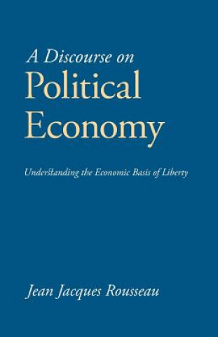 Книга Discourse on Political Economy Jean Jacques Rousseau