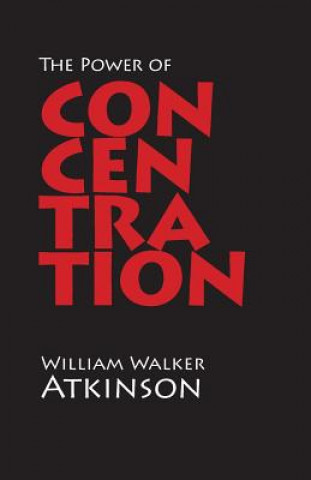 Book Power of Concentration William Walker Atkinson