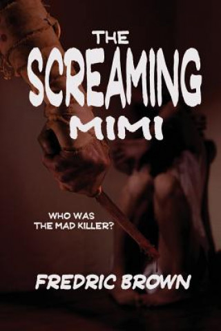 Könyv Screaming Mimi Fredric Brown