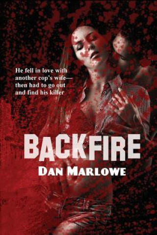 Livre Backfire Dan Marlowe