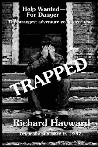 Könyv Trapped Richard (Oxford Brookes University) Hayward