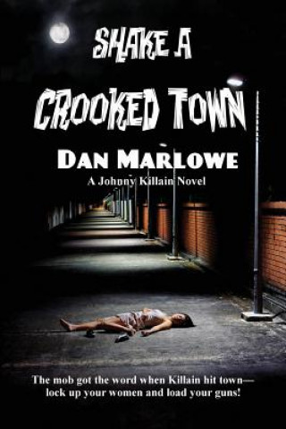 Carte Shake a Crooked Town Dan Marlowe