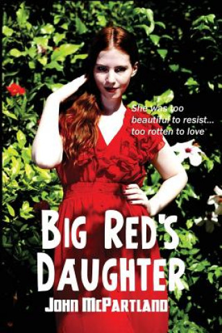 Book Big Red's Daughter John McPartland