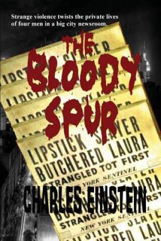 Kniha Bloody Spur Charles Einstein