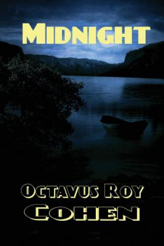 Kniha Midnight Octavus Roy Cohen