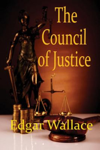 Kniha Council of Justice Edgar Wallace