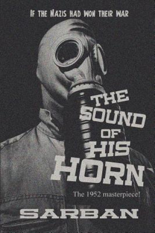Könyv Sound of His Horn Sarban