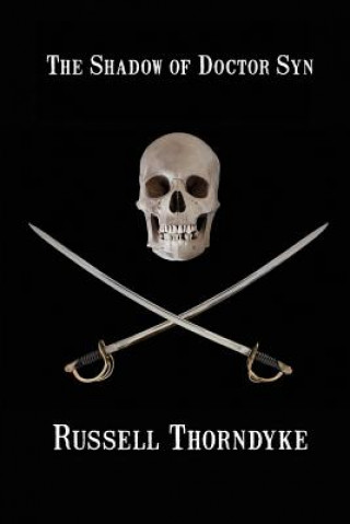 Kniha Shadow of Doctor Syn Russell Thorndyke