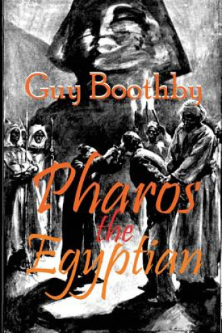 Carte Pharos the Egyptian Guy Boothby