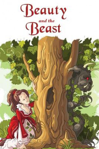 Könyv Beauty and the Beast (Illustrated Edition) Gabrielle-Suzanne Barbot De Villeneuve