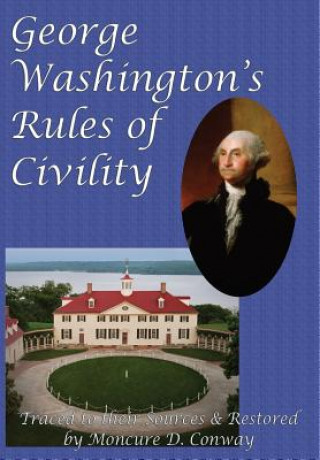 Carte George Washington's Rules of Civility George Washington