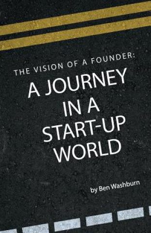 Kniha Vision of a Founder Ben Washburn