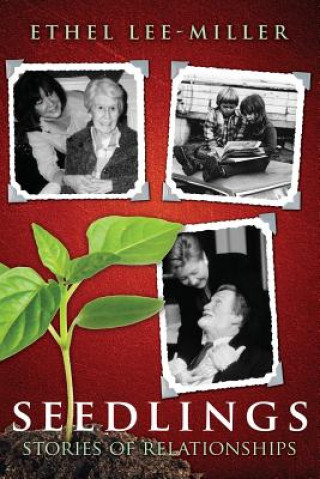 Knjiga Seedlings Ethel Lee-Miller
