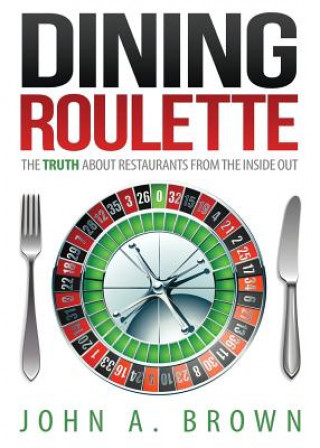 Knjiga Dining Roulette John a Brown