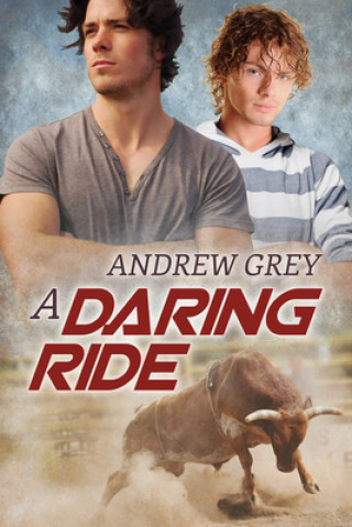 Knjiga Daring Ride Andrew Grey