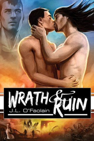 Książka Wrath & Ruin J L O'Faolain