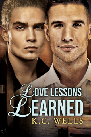 Kniha Love Lessons Learned K C Wells