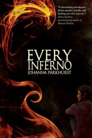 Βιβλίο Every Inferno Johanna Parkhurst
