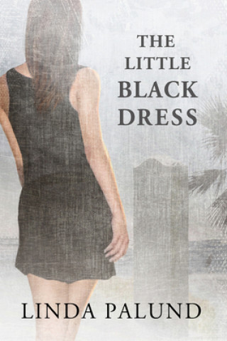 Kniha Little Black Dress Linda Palund